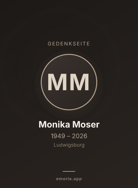 Gedenkportrait von Monika Moser