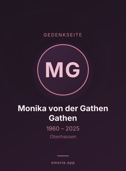 Gedenkportrait von Monika von der Gathen Gathen