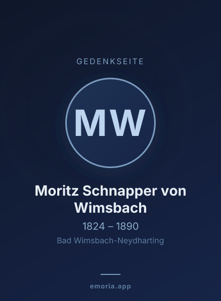 Gedenkportrait von Moritz Schnapper von Wimsbach