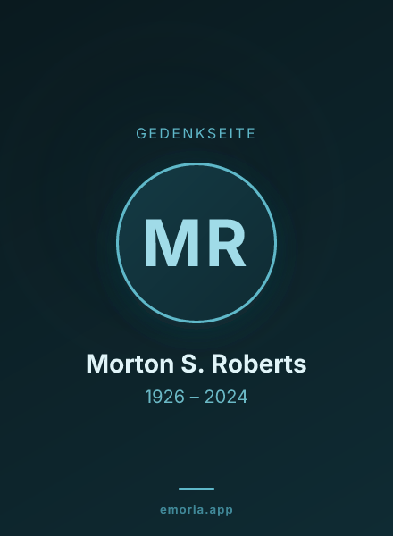 Gedenkportrait von Morton S. Roberts
