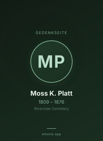 Gedenkportrait von Moss K. Platt