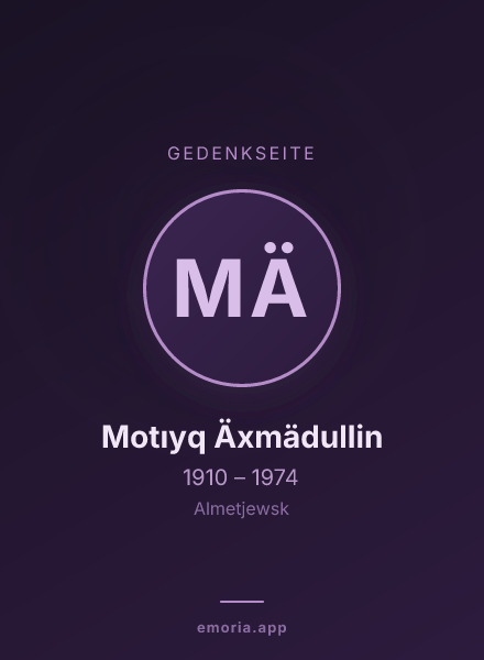 Gedenkportrait von Motıyq Äxmädullin