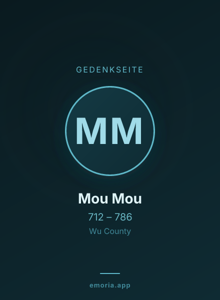 Gedenkportrait von Mou Mou