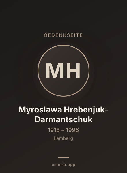 Gedenkportrait von Myroslawa Hrebenjuk-Darmantschuk