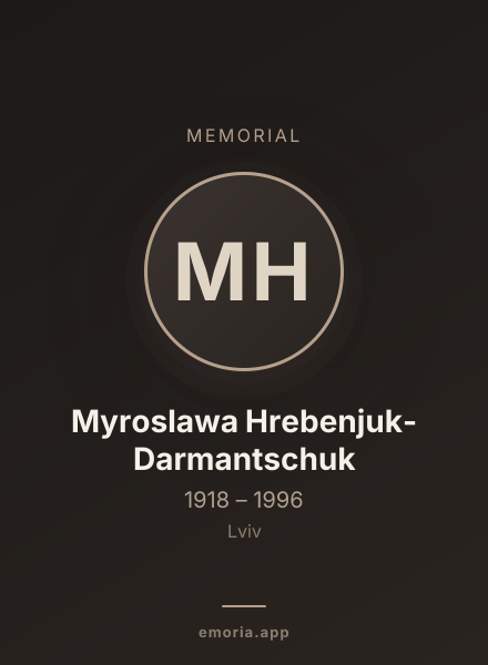 Memorial portrait of Myroslawa Hrebenjuk-Darmantschuk