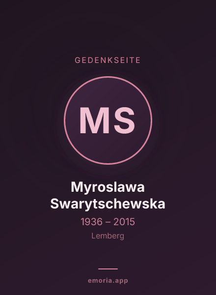 Gedenkportrait von Myroslawa Swarytschewska