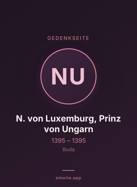 Gedenkportrait von N. von Luxemburg, Prinz von Ungarn