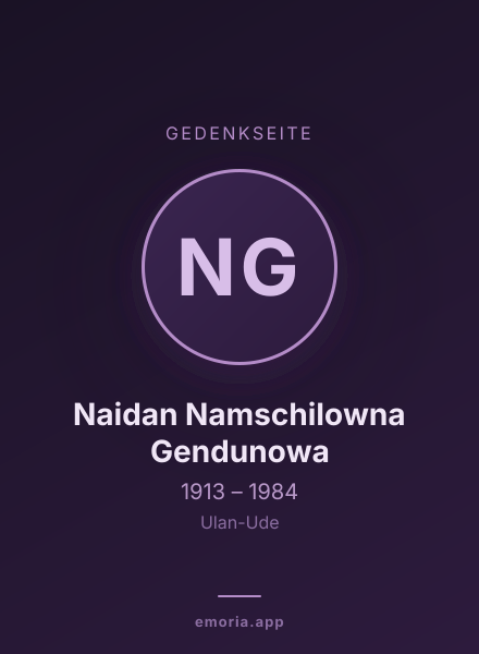 Gedenkportrait von Naidan Namschilowna Gendunowa