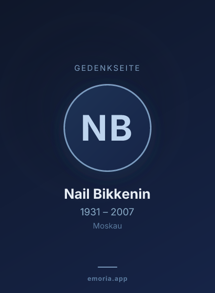 Gedenkportrait von Nail Bikkenin