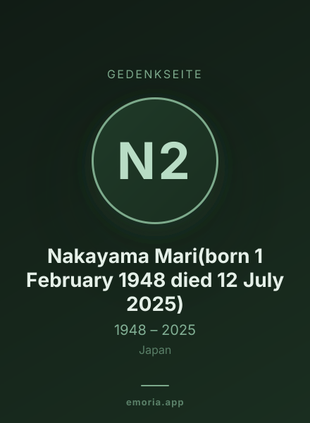 Gedenkportrait von Nakayama Mari(born 1 February 1948 died 12 July 2025)
