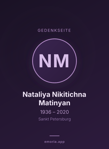 Gedenkportrait von Nataliya Nikitichna Matinyan