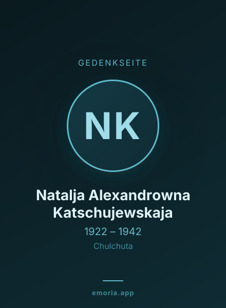 Gedenkportrait von Natalja Alexandrowna Katschujewskaja