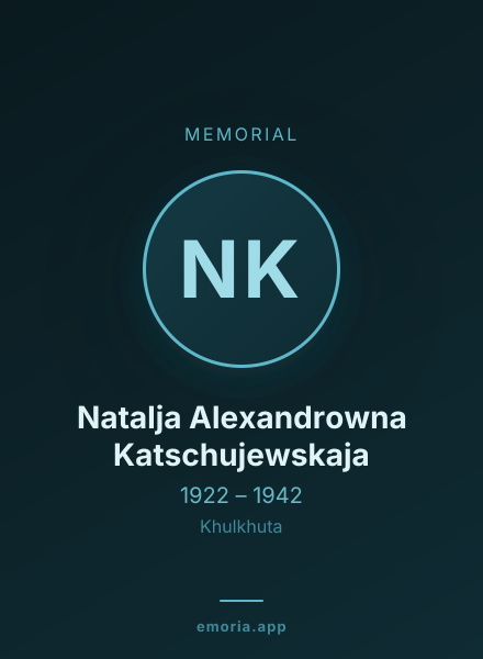 Memorial portrait of Natalja Alexandrowna Katschujewskaja