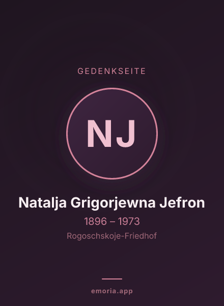 Gedenkportrait von Natalja Grigorjewna Jefron