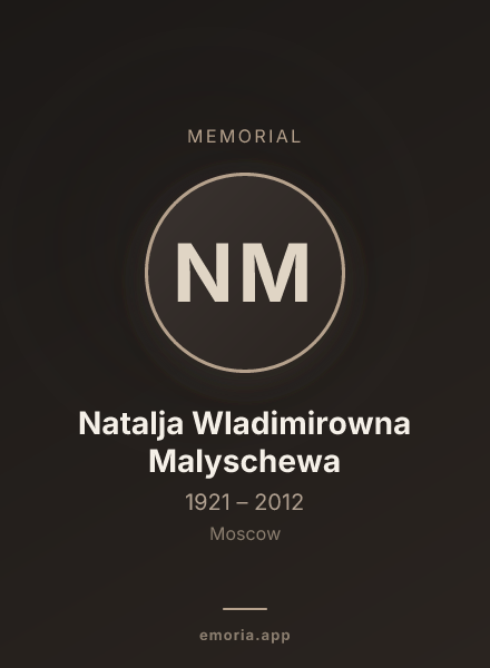 Memorial portrait of Natalja Wladimirowna Malyschewa