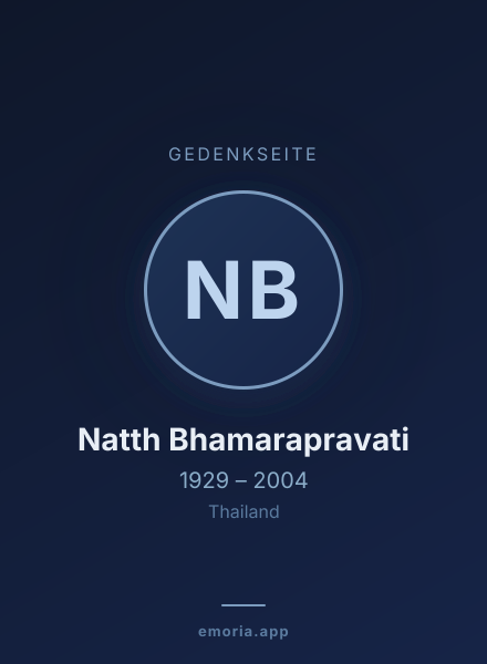 Gedenkportrait von Natth Bhamarapravati