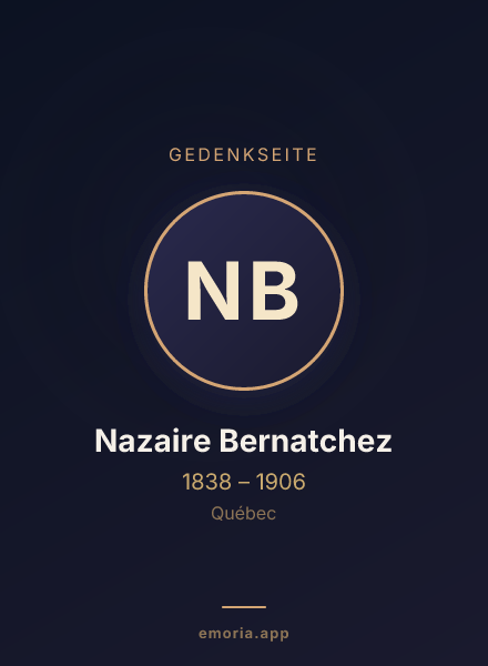 Gedenkportrait von Nazaire Bernatchez