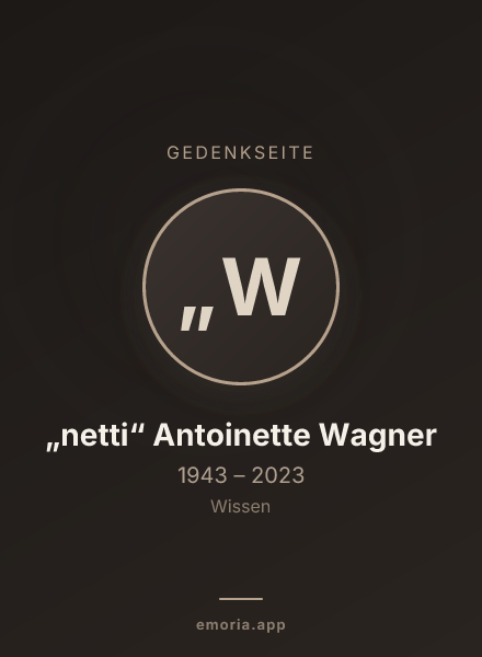 Gedenkportrait von „netti“ Antoinette Wagner