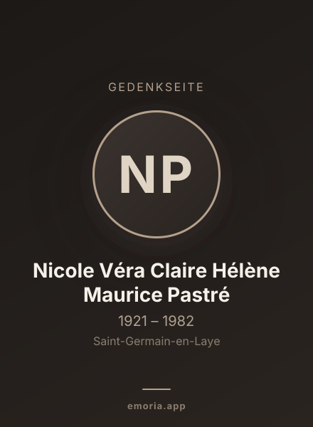 Gedenkportrait von Nicole Véra Claire Hélène Maurice Pastré