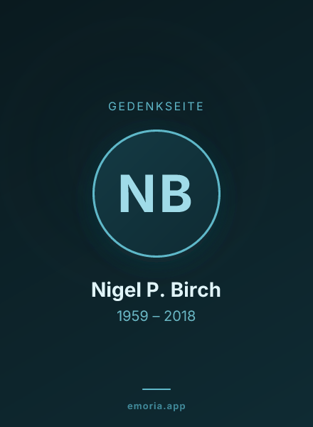 Gedenkportrait von Nigel P. Birch