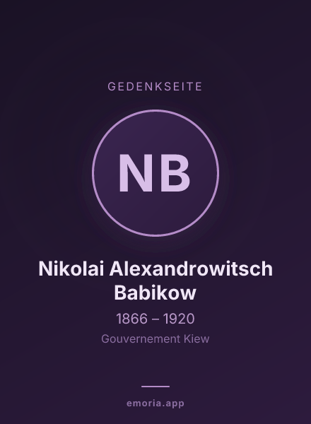 Gedenkportrait von Nikolai Alexandrowitsch Babikow