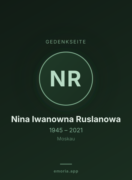 Gedenkportrait von Nina Iwanowna Ruslanowa