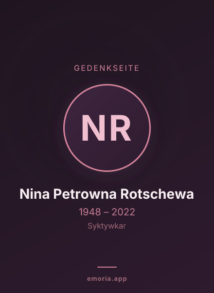 Gedenkportrait von Nina Petrowna Rotschewa