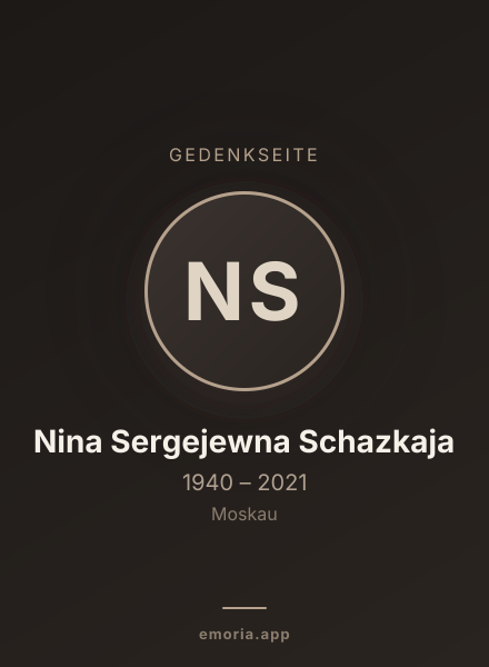 Gedenkportrait von Nina Sergejewna Schazkaja