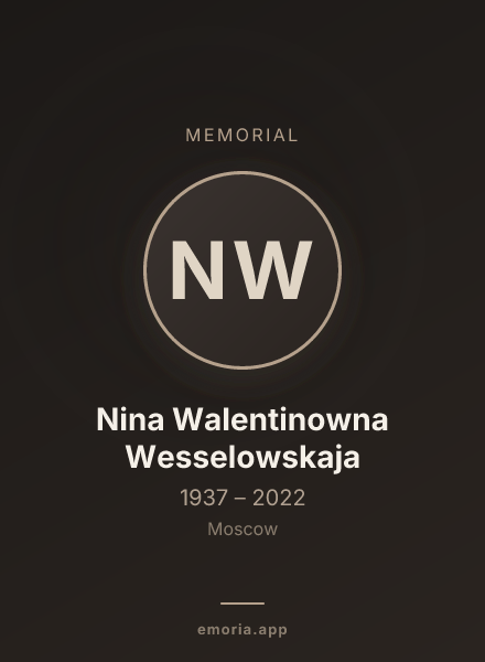 Memorial portrait of Nina Walentinowna Wesselowskaja