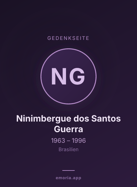 Gedenkportrait von Ninimbergue dos Santos Guerra