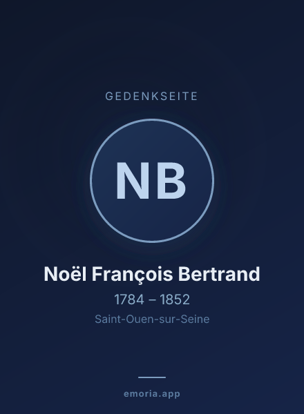 Gedenkportrait von Noël François Bertrand