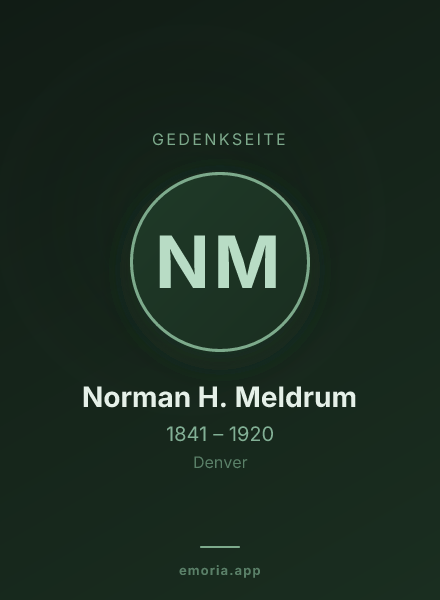 Gedenkportrait von Norman H. Meldrum
