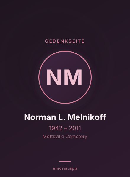 Gedenkportrait von Norman L. Melnikoff