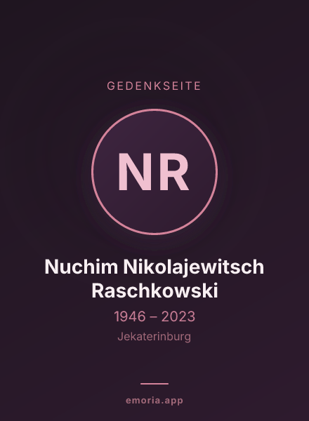 Gedenkportrait von Nuchim Nikolajewitsch Raschkowski