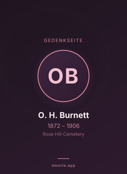 Gedenkportrait von O. H. Burnett