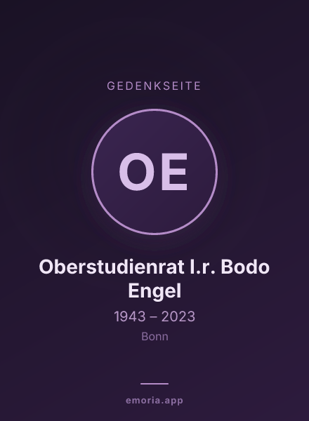 Gedenkportrait von Oberstudienrat I.r. Bodo Engel