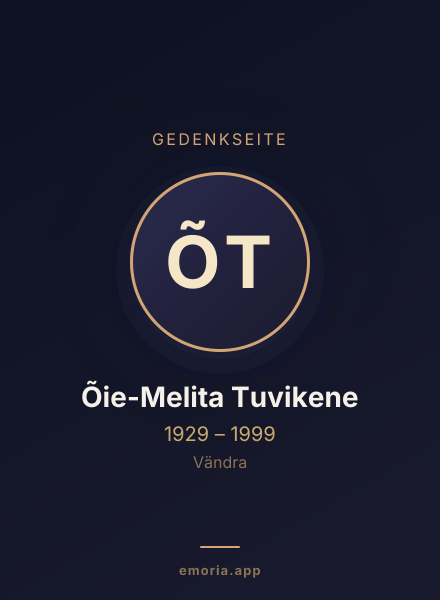 Gedenkportrait von Õie-Melita Tuvikene