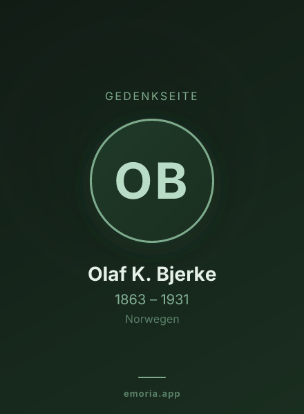 Gedenkportrait von Olaf K. Bjerke