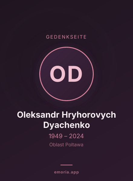 Gedenkportrait von Oleksandr Hryhorovych Dyachenko