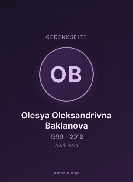 Gedenkportrait von Olesya Oleksandrivna Baklanova
