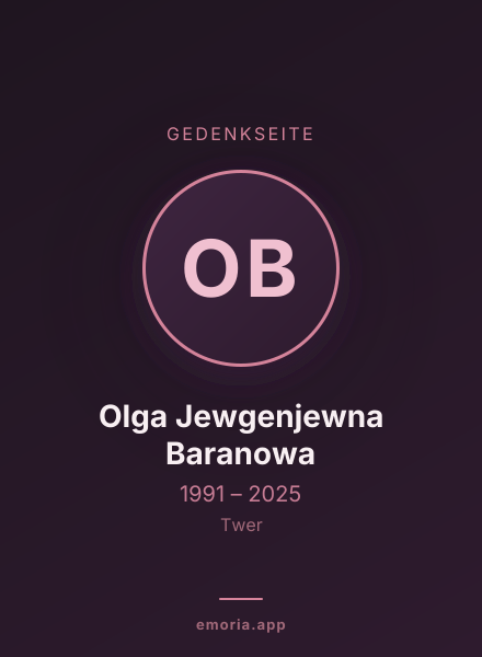 Gedenkportrait von Olga Jewgenjewna Baranowa