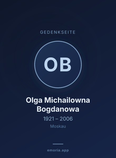 Gedenkportrait von Olga Michailowna Bogdanowa