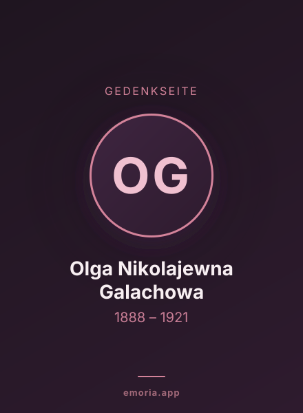 Gedenkportrait von Olga Nikolajewna Galachowa