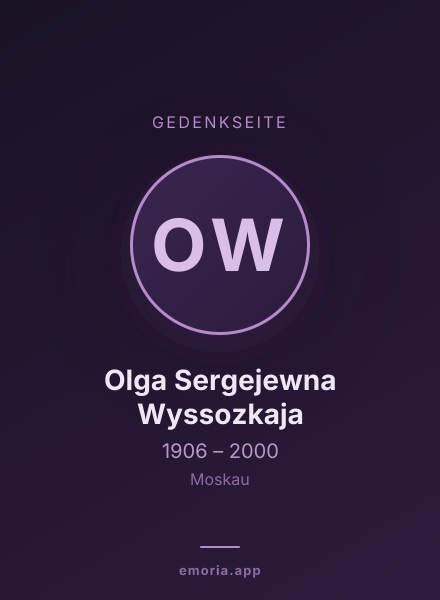 Gedenkportrait von Olga Sergejewna Wyssozkaja