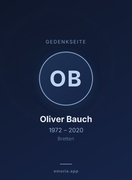 Gedenkportrait von Oliver Bauch