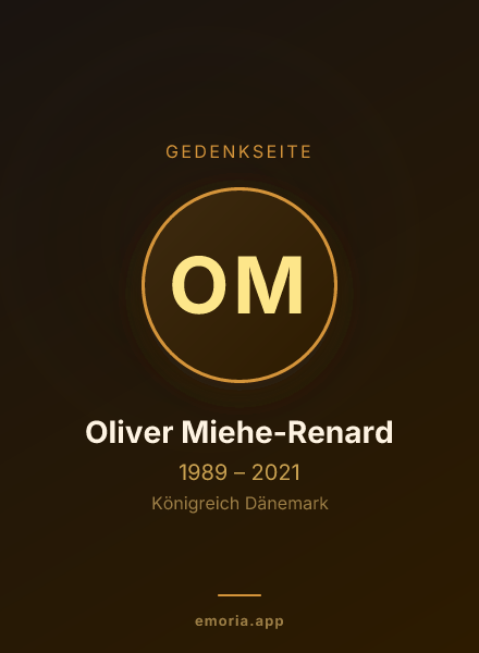 Gedenkportrait von Oliver Miehe-Renard