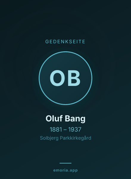 Gedenkportrait von Oluf Bang