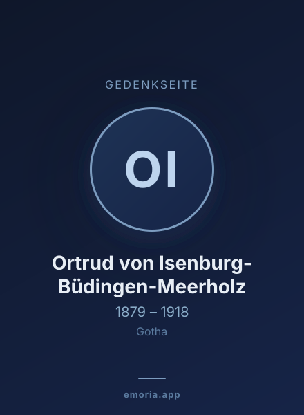 Gedenkportrait von Ortrud von Isenburg-Büdingen-Meerholz