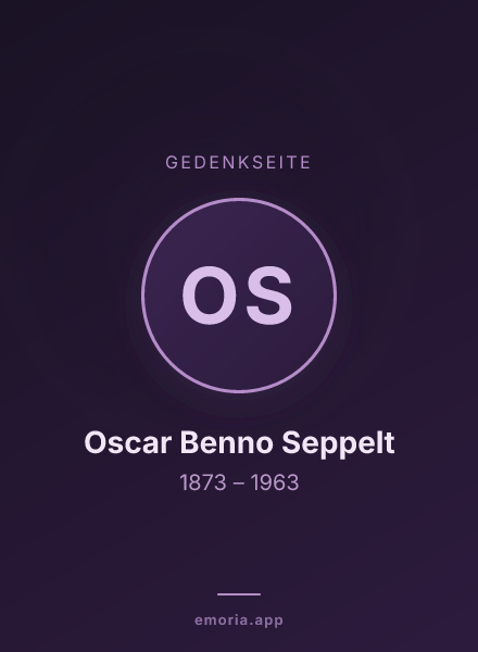 Gedenkportrait von Oscar Benno Seppelt