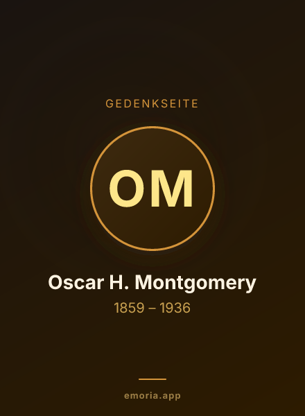 Gedenkportrait von Oscar H. Montgomery